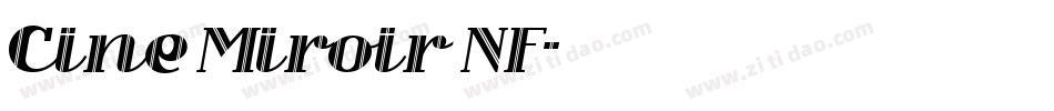 Cine Miroir NF字体转换